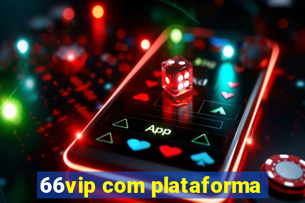 66vip com plataforma